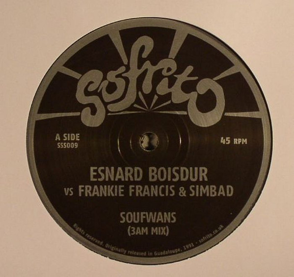 Esnard Boisdur vs Frankie Francis & Simbad - Soufwans | Sofrito Super Singles (SSS009) - 3