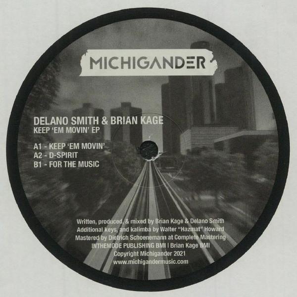 Delano Smith & Brian Kage - Keep 'Em Movin' EP | Michigander (MM07)