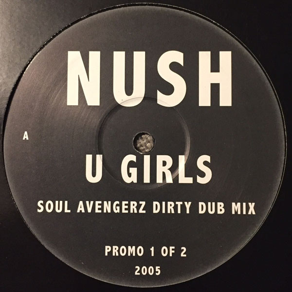 Nush - U Girls | Not On Label (NUSH-2005)