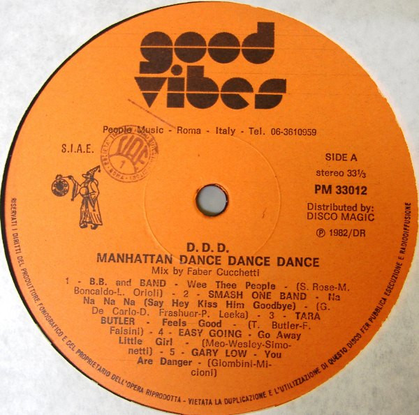 Various - D.D.D. Manhattan Dance Dance Dance | Good Vibes (PM 33012) - 3