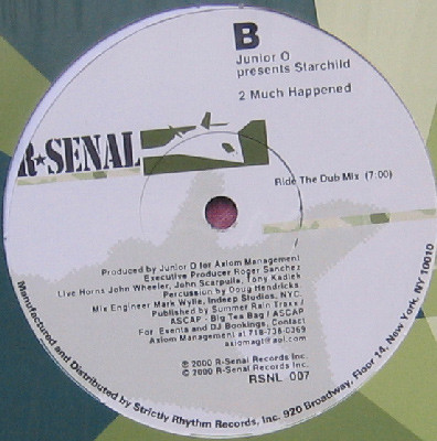 Junior O Presents Starchild - 2 Much Happened | R-Senal (RSNL 007) - 2