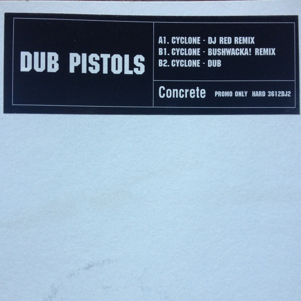Dub Pistols - Cyclone | Concrete (HARD 36 12 DJ2) - 2