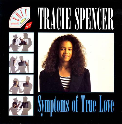 Tracie Spencer - Symptoms Of True Love (PWL Remix) | Capitol Records (12CLX 490) - main