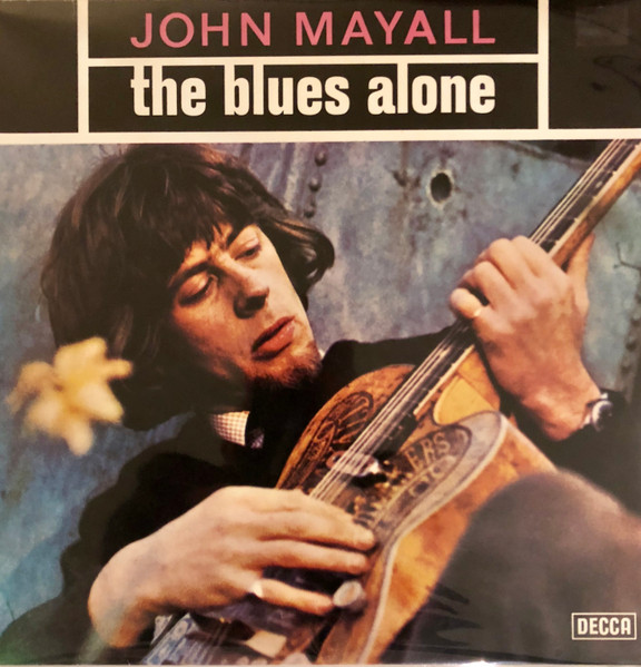 John Mayall - The Blues Alone | Decca (6.30122-05)