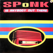 Sponk - Is Anybody Out There | Mr Cheng's Quality Tunes (MRC 010)