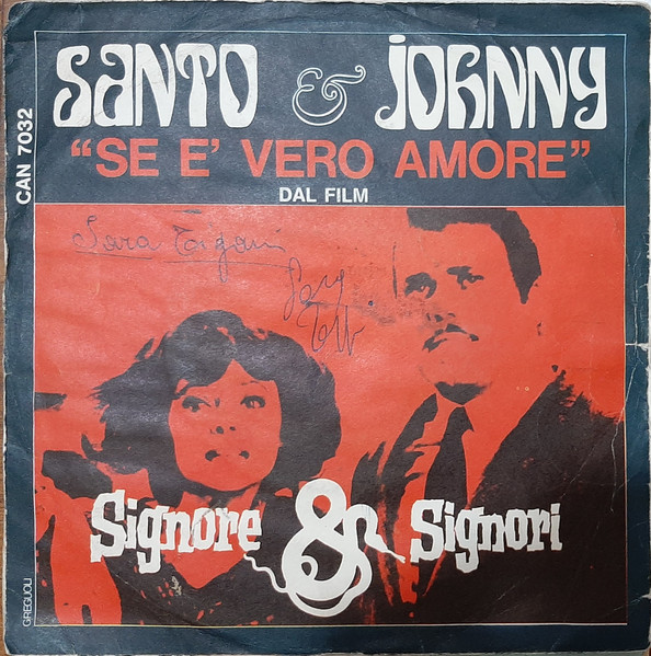 Santo & Johnny - Si Vive Solo Due Volte / Se È Vero Amore | Canadian American (CAN 7032)