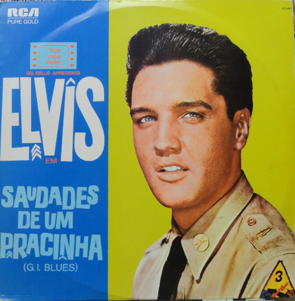 Elvis Presley - Saudades de um Pracinha | RCA Pure Gold (107.4053)