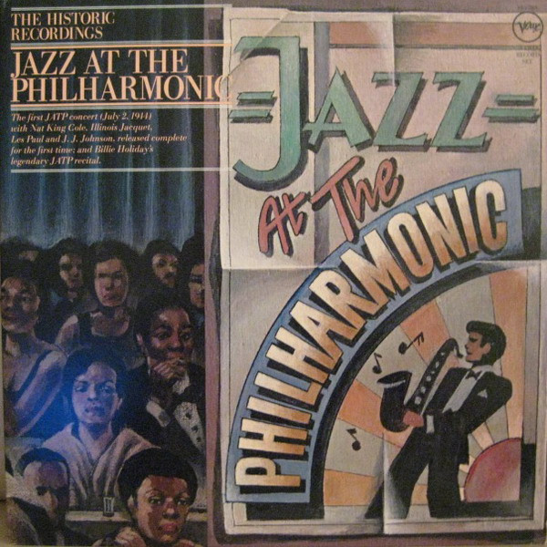 Jazz At The Philharmonic - The Historic Recordings | Verve Records (VE-2-2504) Jazz At The Philharmonic - The Historic Recordings | Verve Records (VE-2-2504)