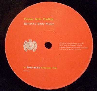 Friday Nite Traffik - Body Music / Believe | Sound Of Ministry (SOMT28) - 2