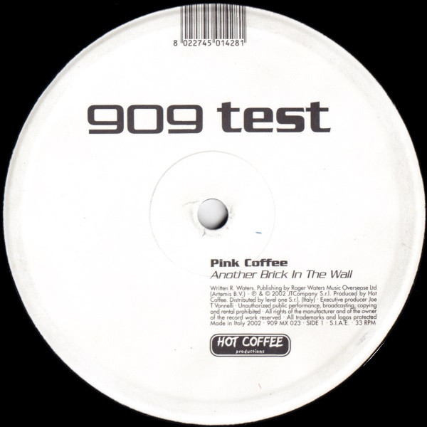 Pink Coffee - Another Brick In The Wall | 909 Records (909 MX 023) - main