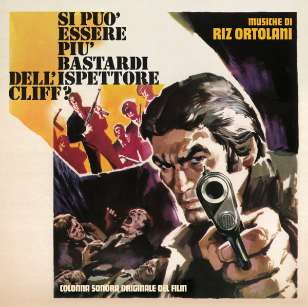 Riz Ortolani - Si Può Essere Più Bastardi Dell'ispettore Cliff? | Four Flies Records (FLIES 23)