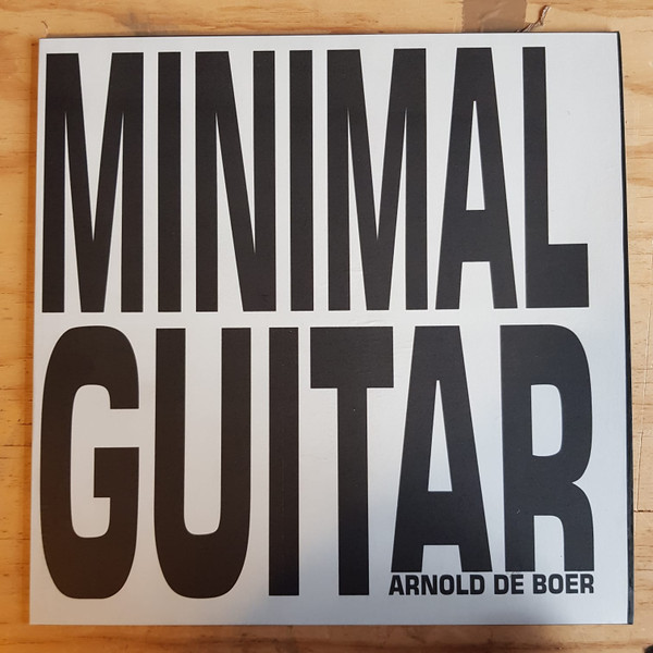 Arnold de Boer - Minimal Guitar | Makkum Records (MR31) - main Arnold de Boer - Minimal Guitar | Makkum Records (MR31) - main