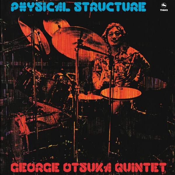 George Otsuka Quintet - Physical Structure | Three Blind Mice (TBM62)