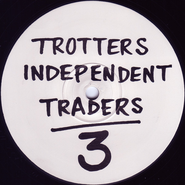 Trotters Independent Traders - Trotters Independent Traders 3 | Ruff On Wax Recordings (LRRH 001) Trotters Independent Traders - Trotters Independent Traders 3 | Ruff On Wax Recordings (LRRH 001)