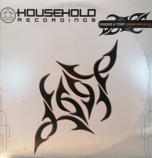 Onionz & Tony - Drum Circle E.P. | Household Recordings (HR001)
