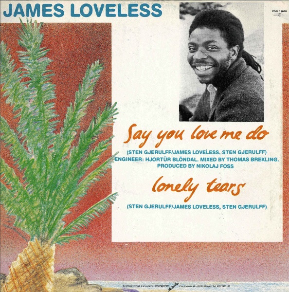 James Loveless - Say You Love Me Do | Panarecord (PDM 12010) - 2