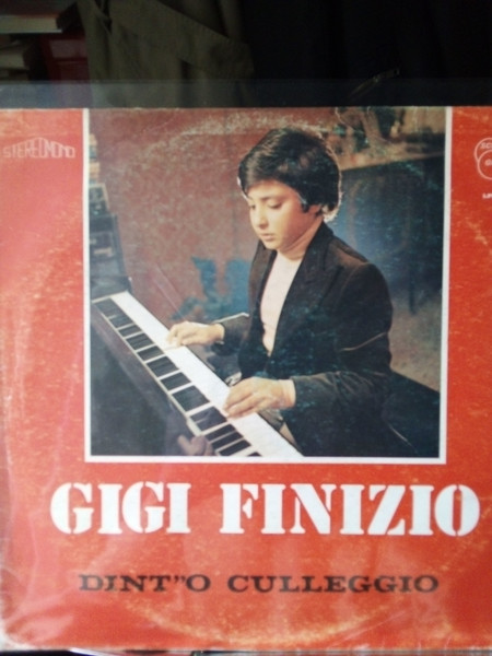 Gigi Finizio - Dint'o Culleggio | Scugnizzo (LPSC 305) Gigi Finizio - Dint'o Culleggio | Scugnizzo (LPSC 305)