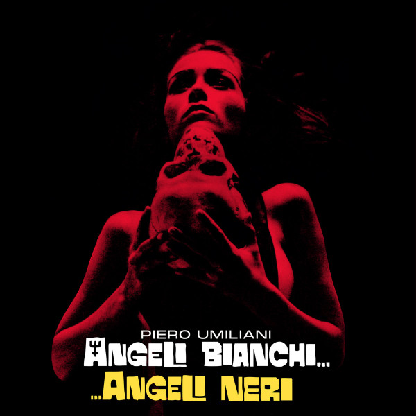 Piero Umiliani - Angeli Bianchi, Angeli Neri | Four Flies Records (FLIES 45-44)