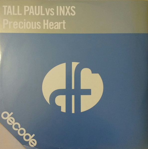 Tall Paul Vs INXS - Precious Heart | Duty Free Recordings (DFTEL001)