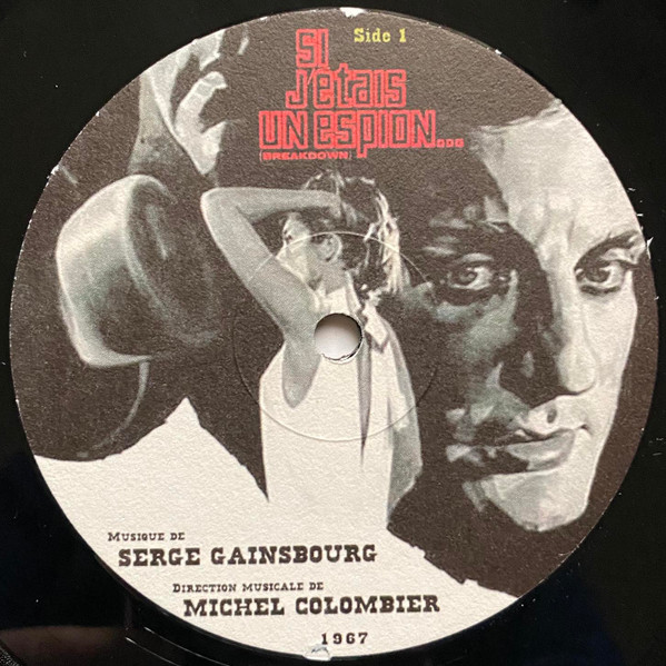 Serge Gainsbourg , Michel Colombier - Le Pacha / Si J'Etais Un Espion... | Not On Label (Serge Gainsbourg) (none) - 3