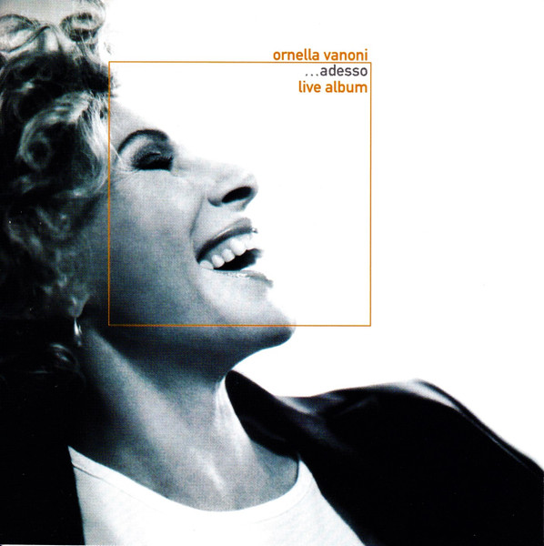 Ornella Vanoni - ...Adesso Live Album | CGD East West (3984-26664-2) - main