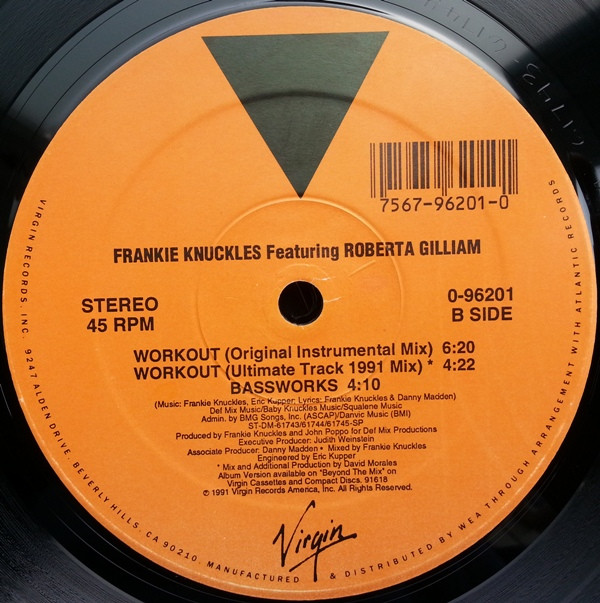 Frankie Knuckles Featuring Roberta Gilliam - Workout | Virgin (0-96201) - 2