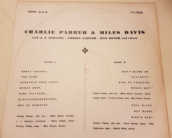 Charlie Parker , Miles Davis - Charlie Parker & Miles Davis | Fonit U.S.A. (LPI 8009) - 3 Charlie Parker , Miles Davis - Charlie Parker & Miles Davis | Fonit U.S.A. (LPI 8009) - 3