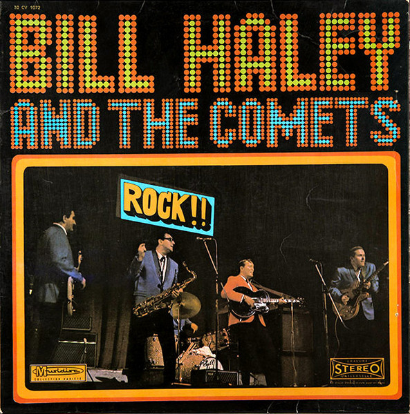 Bill Haley And His Comets - Rock ! Rock ! Rock ! | Musidisc (30 CV 1072) Bill Haley And His Comets - Rock ! Rock ! Rock ! | Musidisc (30 CV 1072)
