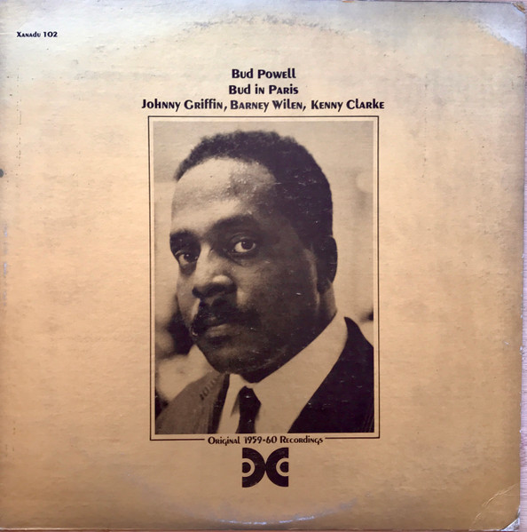 Bud Powell - Bud In Paris | Xanadu Records (Xanadu 102)