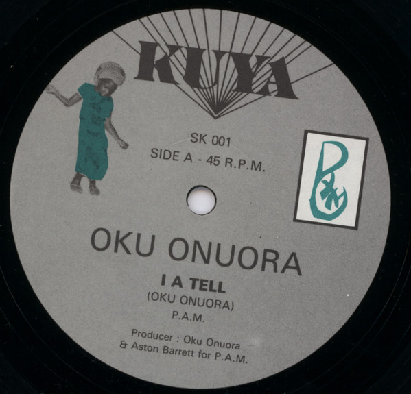 Oku Onuora - I A Tell / Reflection In Red | Kuya (SK 001) - 3