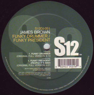 James Brown - Funky Drummer / Funky President | S12 (S12DJ-051)