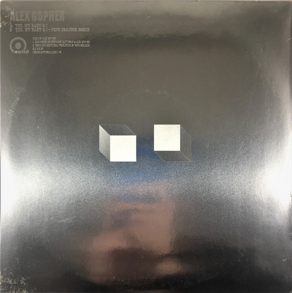 Alex Gopher - You, My Baby & I | Disques Solid (SLD 012 EP) - 2