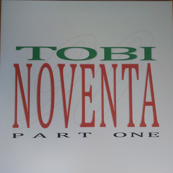 TOBI - Noventa: Part One | Spirito Novanta (SN001)