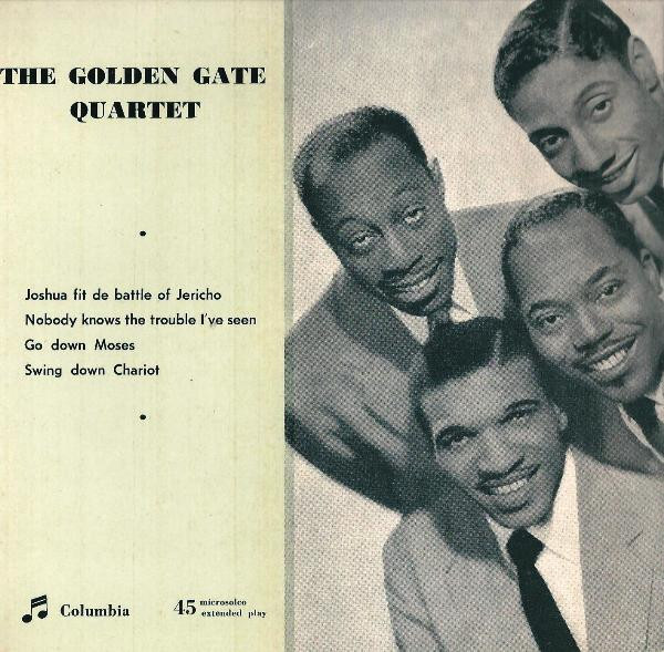 The Golden Gate Quartet - Joshua Fit De Battle Of Jericho | Columbia (SEMQ 55) The Golden Gate Quartet - Joshua Fit De Battle Of Jericho | Columbia (SEMQ 55)