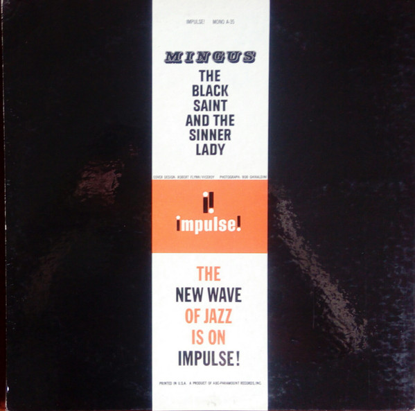 Charles Mingus - The Black Saint And The Sinner Lady | Impulse! (A-35) - 4