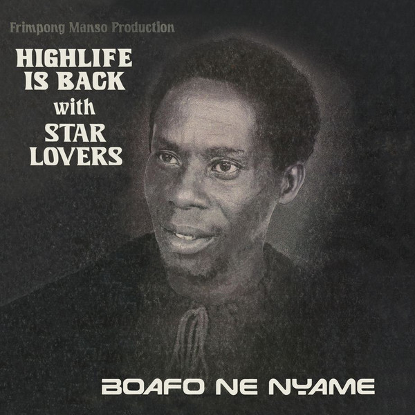 Star Lovers - Boafo Ne Nyame | Hot Casa Records (HC 68) - 2