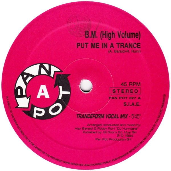 B.M. (High Volume) - Put Me In A Trance | Pan Pot (Pan Pot 027)