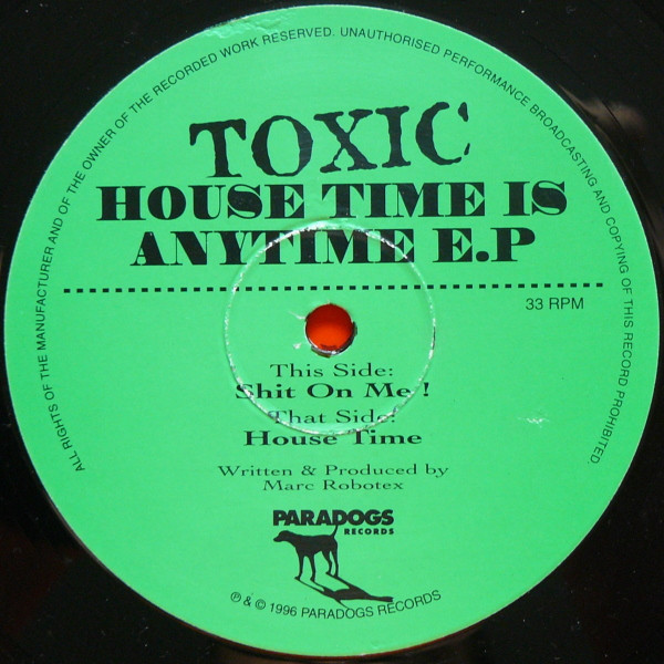 Toxic - House Time Is Any Time E.P | Paradogs (PARA 3) - 3