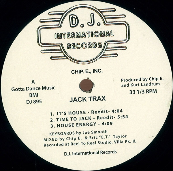 Chip E. - Jack Trax | D.J. International Records (DJ 895)