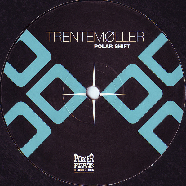 Trentemøller - Polar Shift | Poker Flat Recordings (PFR 56) - main