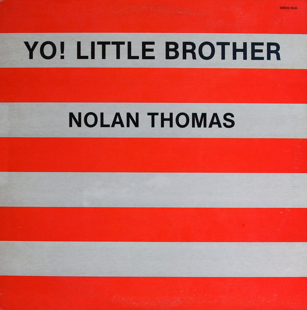 Nolan Thomas - Yo! Little Brother | Emergency Records (EMDS 6546)