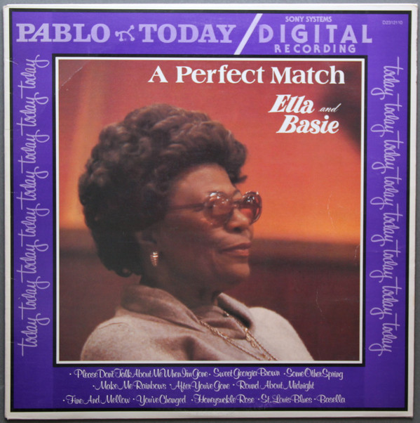 Ella  &  Basie - A Perfect Match | Pablo Today (D2312110)