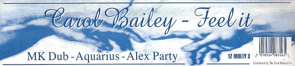 Carol Bailey - Feel It | Multiply Records (12 MULTY 3) - 2