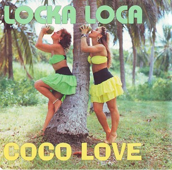 Locka Loca - Coco Love | Cocco Barbero Music Company (553493-6)