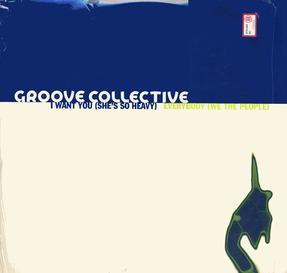 Groove Collective - I Want You (She's So Heavy) / Everybody (We The People) | Giant Step Records (GSR12-3074) - main Groove Collective - I Want You (She's So Heavy) / Everybody (We The People) | Giant Step Records (GSR12-3074) - main