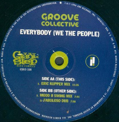 Groove Collective - I Want You (She's So Heavy) / Everybody (We The People) | Giant Step Records (GSR12-3074) - 3 Groove Collective - I Want You (She's So Heavy) / Everybody (We The People) | Giant Step Records (GSR12-3074) - 3