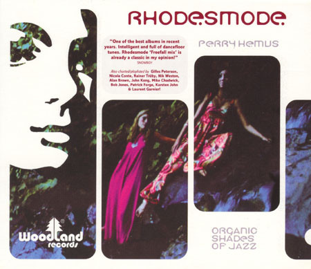Perry Hemus - Rhodesmode | Woodland Records (WOOD002)