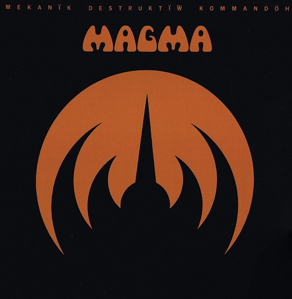 Magma - Mekanïk Destruktïw Kommandöh | Mercury (531 662-.3)