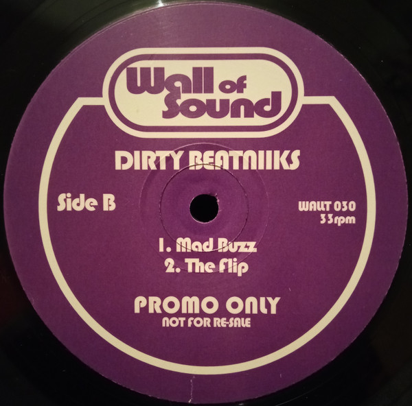 Dirty Beatniks - Don't Stop | Wall Of Sound (WALLT 030)