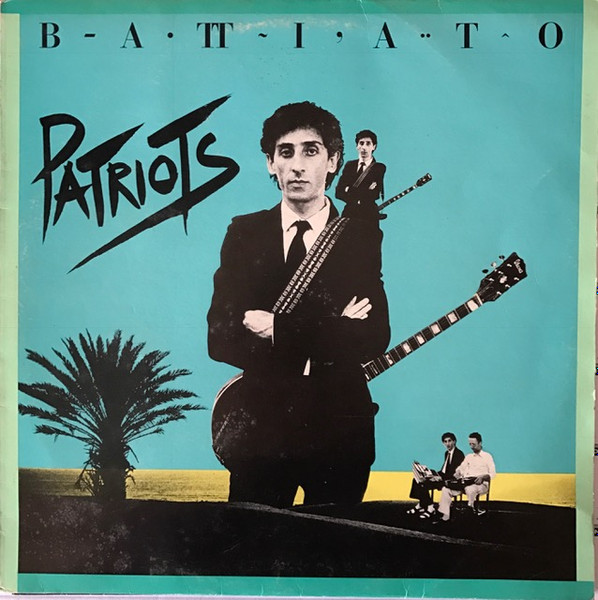 Franco Battiato - Patriots | EMI (3C 064-18521) - main